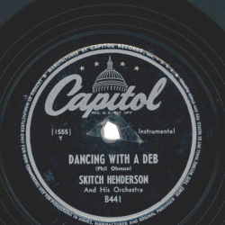Skitch Henderson And His Orchestra – Dancing With Deb / Dream, On A Summer Night