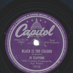 Jo Stafford - Black Is The Colour / Poor Wayfaring Stranger