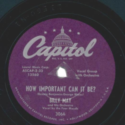 Billy May And His Orchestra – How Important Can It Be? / Let It Happen