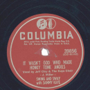 Swing And Sway With Sammy Kaye – I Went To Your Wedding / It Wasnt God Who Made Honky Tonk Angels