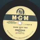 Frank Petty Trio - Precious / Down Yonder