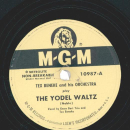 Tex Beneke And His Orchestra – The Yodel Waltz /...