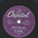Ray Anthony Und Sein Orchester – Pretty Eyed Baby /...
