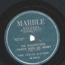 The Leslie Sisters – Dance With Me Henry / I Need...