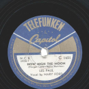 Les Paul & Mary Ford - How High the Moon / Walkin and...