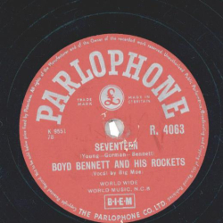 Boyd Bennett And His Rockets – Seventeen / Little Ole You-All