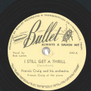 Francis Craig And His Orchestra – I Still Get A...