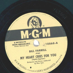 Bill Farrell – My Heart Cries For You / You Love Me