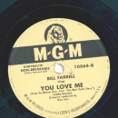 Bill Farrell – My Heart Cries For You / You Love Me