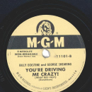 Billy Eckstine, George Shearing - Taking a chance on love / Youre driving me crazy