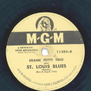 Frank Petty Trio – St. Louis Blues / Congratulate Me