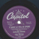 Margaret Whiting With Paul Weston And His Orchestra – How Deep Is The Ocean / It Might As Well Be Spring