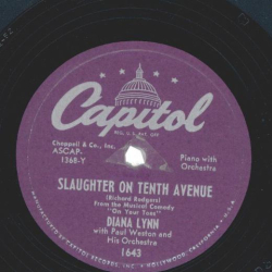 Diana Lynn With Paul Weston And His Orchestra – Slaughter On Tenth Avenue / Body And Soul