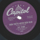 Kay Starr – Come Back My Darling / Then Youve Never Been Blue