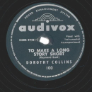 Dorothy Collins – My Heart Stood Still / To Make A Long Story Short