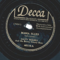 Salty Holmes And His Brown County Boys – Mama Blues / John Henry