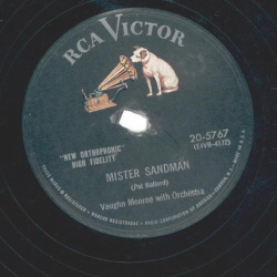 Vaughn Monroe – Mister Sandman / They Were Doin The Mambo