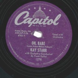 Kay Starr – Oh Babe / Everybodys Somebodys Fool