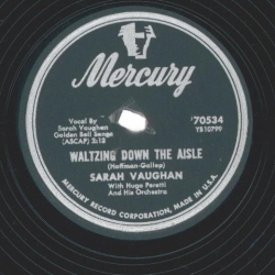Sarah Vaughan – How Important Can It Be? / Waltzing Down The Aisle