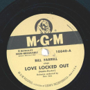 Bill Farrell – Love Locked Out / Dont You Know Or...