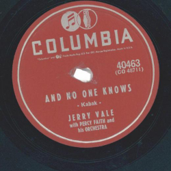 Jerry Vale – When I Let You Go / And No One Knows