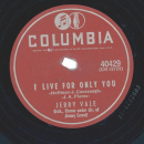 Jerry Vale – I Live For Only You / Hey, Punchinello