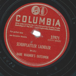 Babe Wagners Dutchmen – Schuhplattler Laendler / Sauerkraut