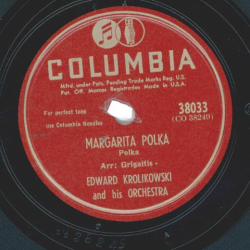 Edward Krolikowski And His Orchestra – Margarita Polka / Pleasant Dreams Waltz