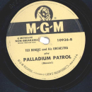 Tex Beneke And His Orchestra – My Love An My Mule / Palladium Patrol