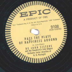 De John Sisters – He Loves Me / Pass The Plate Of Happiness Around