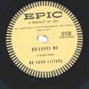 De John Sisters – He Loves Me / Pass The Plate Of Happiness Around