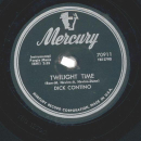 Dick Contino – Mexicali Rose / Twilight Time