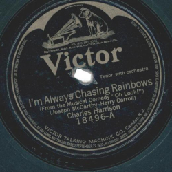 Charles Harrison / Sterling Trio – Im Always Chasing Rainbows / I Miss That Mississippi Miss That Misses Me