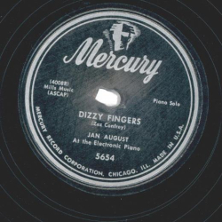 Jan August - Dizzy Fingers / Two Lonely Hearts