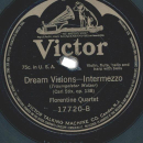 Venetian Trio / Florentine Quartet – Loves Dream After The Ball / Dream Vision–Intermezzo