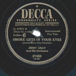 Jerry Gray And His Orchestra – Dancing In The Dark / Smoke Gets In Your Eyes