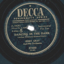 Jerry Gray And His Orchestra – Dancing In The Dark / Smoke Gets In Your Eyes