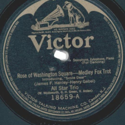 All Star Trio – Rose Of Washington Square / You Aint Heard Nothing Yet