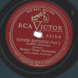Boston "Pops" Orchestra*, Arthur Fiedler – España Rhapsodie (Spanish Rhapsody)