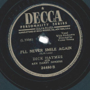 Dick Haymes – Little White Lies / Ill Never Smile Again