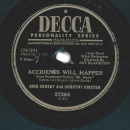 Bing Crosby And Dorothy Kirsten – Accidents Will...
