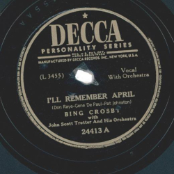 Bing Crosby - Ill remember April / So much in Love