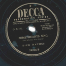 Dick Haymes – Serenade Of The Bells / Some Hearts Sing