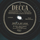 Dick Haymes – Such Is My Love / My Beloved