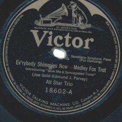 All Star Trio – Evrybody Shimmies Now / My Cairo Love