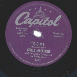Gisele MacKenzie – Gone / The New Wears Off Too Fast