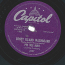 Pee Wee Hunt - Coney Island Washboard / Mamas Gone Good Bye