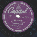 Gordon MacRae – At Your Command / Win Or Lose