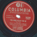 Claude Thornhill And His Orchestra – You Were Meant...