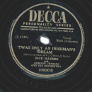 Dick Haymes And Gordon Jenkins And His Orchestra – How Are Things In Glocca Morra / Twas Only An Irishmans Dream